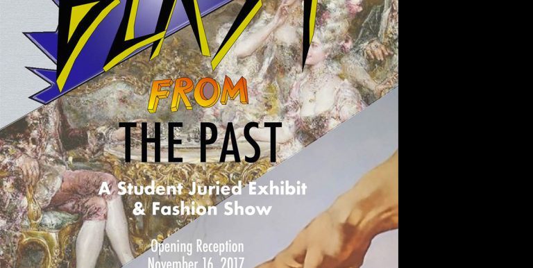 Blast from the Past Student Exhibition