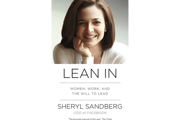Lean-In: Women, Work and the Will to Lead
