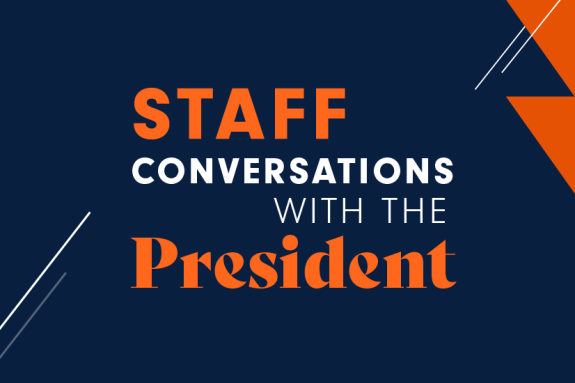 Staff Conversation with President Callahan 