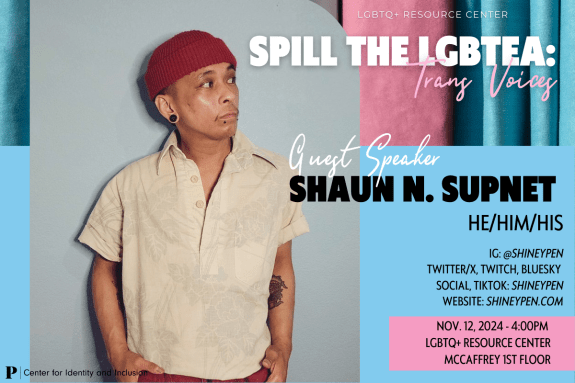 Spill the LGBTea: Trans Voices 11/12/24 in LGBTQ+ resource Center at 4:00pm