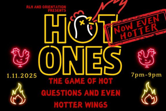 RLH and orientation presents: Now even hotter, HOT ONES The game of hot questions and even hotter wings 1.11.2025 7pm-9pm