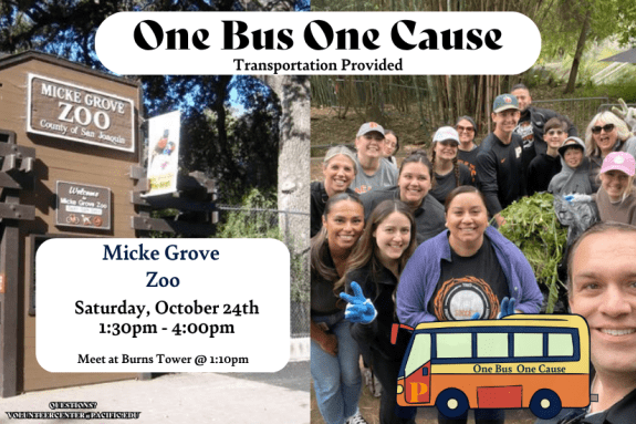 Volunteer Opportunity! Our last One Bus One Cause event for October will be at the Micke Grove Zoo. The Volunteer Center will provide transportation to and from the Micke Grove Zoo from 1:30pm to 4:00pm. Join us at the Zoo, register today! Contact the Volunteer Center at volunteercenter@pacific.edu with any questions. "Serve with heart, Serve with Pacific”