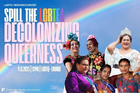 Spill the LGBTea: Decolonizing Queerness, Thursday, September 11, 2025, 12:00-1:00pm, LGBTQ+ Lounge, 1st Floor McCaffrey Center