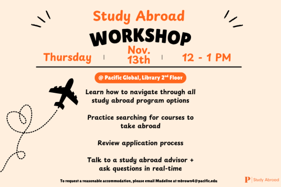 Study abroad workshop, November 13th, 12-1pm, at pacific global.