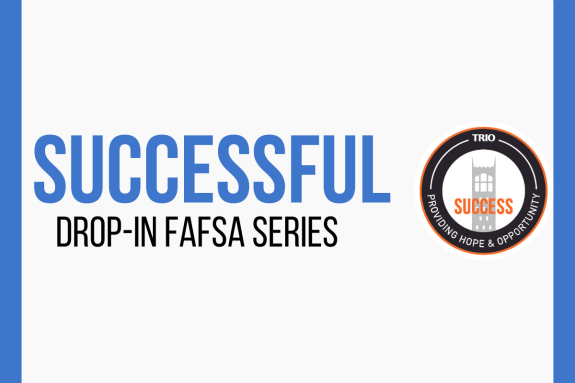 SUCCESSFUL drop in FAFSA Series