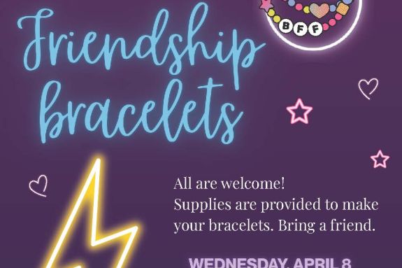 Neon text over a dark purple image reading "SSD invites you to a Wednesday Wind Down: Friendship Bracelets. All Are welcome! Supplies are provided to make your bracelets. Bring a friend. Wednesday, April 8th 4-7pm in McCaffrey 241