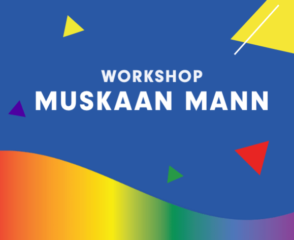 Workshop: Muskaan Mann