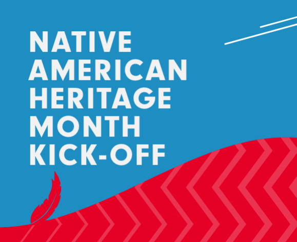 Native American Heritage Month Kick-off